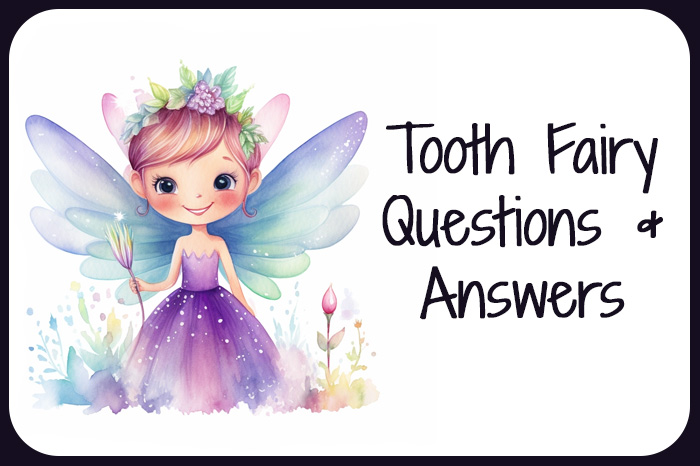 tooth fairy questions and answers